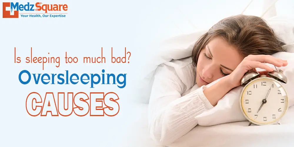 Is sleeping too much bad - Ovеrslееping Causes