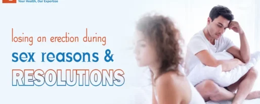 Losing an Erection during Sex Reasons and Resolutions