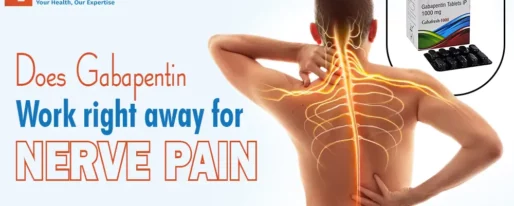 Does Gabapentin work right away for nerve pain